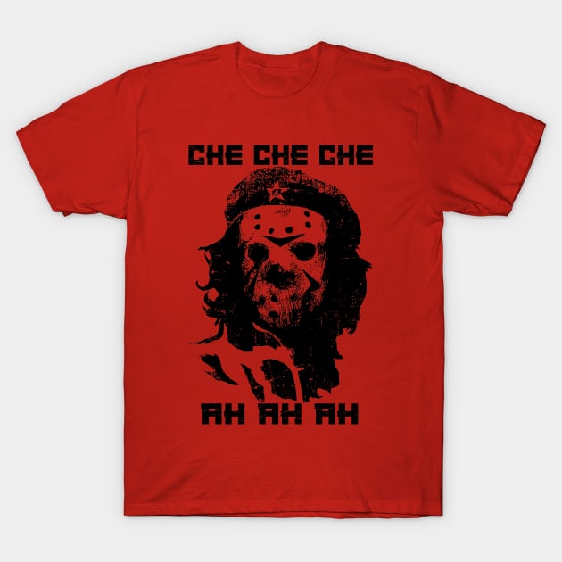 "CHE CHE CHE, AH AH AH" RED T-Shirt by joeyjamesartworx